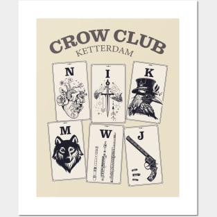 Six of Crows - Ketterdam Crow Club Posters and Art